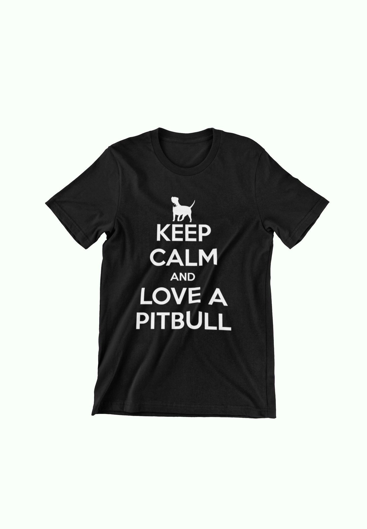 Keep Calm And Love A PitBull Unisex T-Shirt