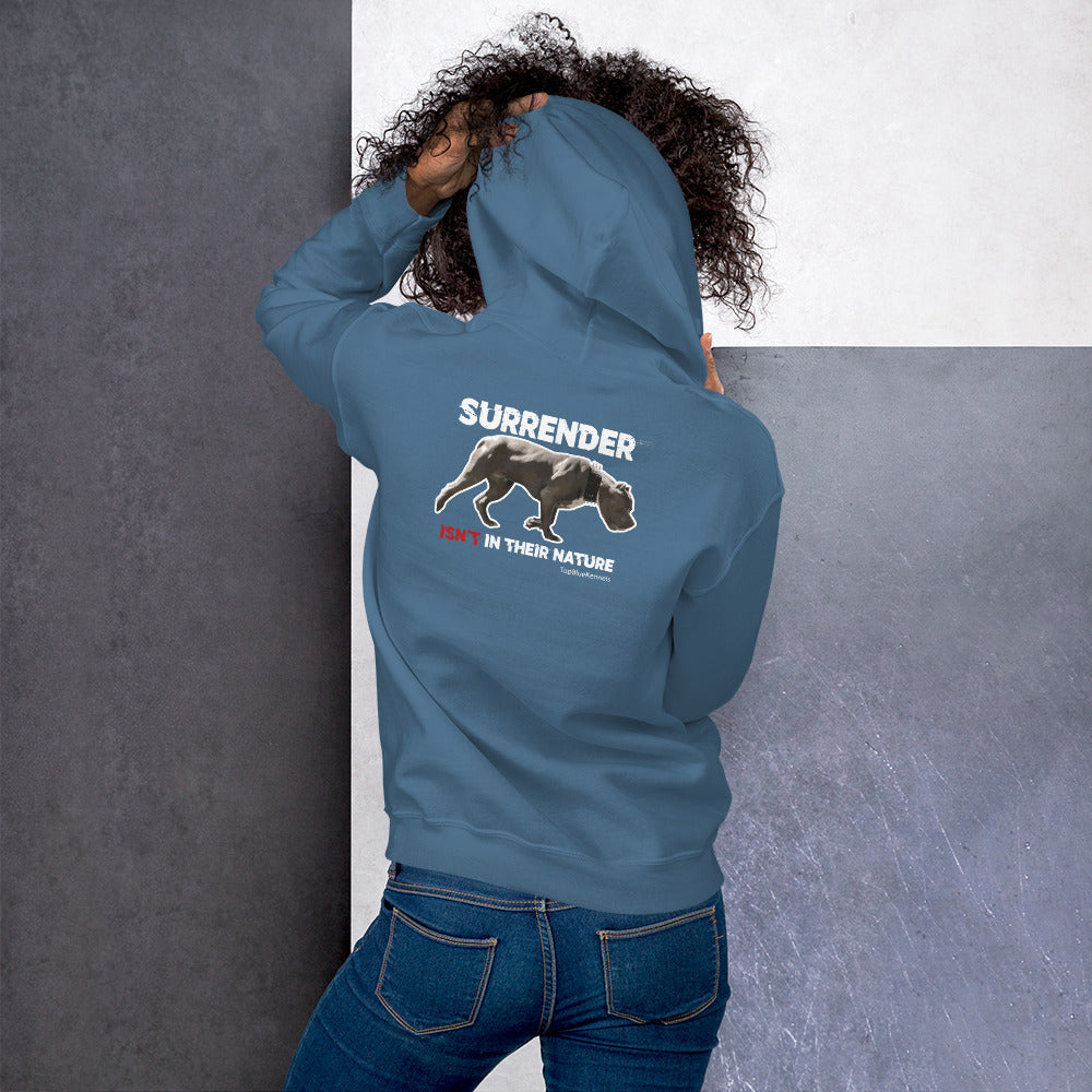 Surrender Is Not Their Thing Unisex Hoodie