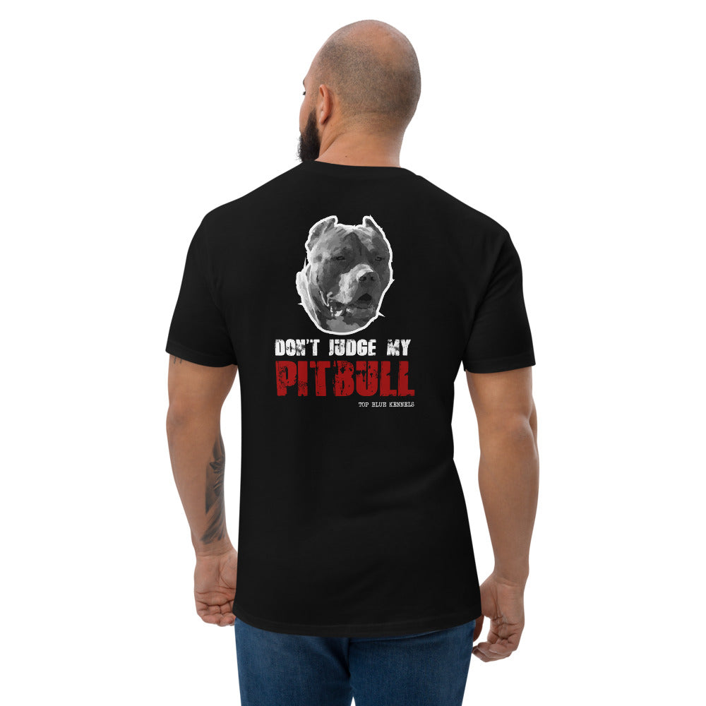 Don't Judge My PitBull Short Sleeve T-shirt