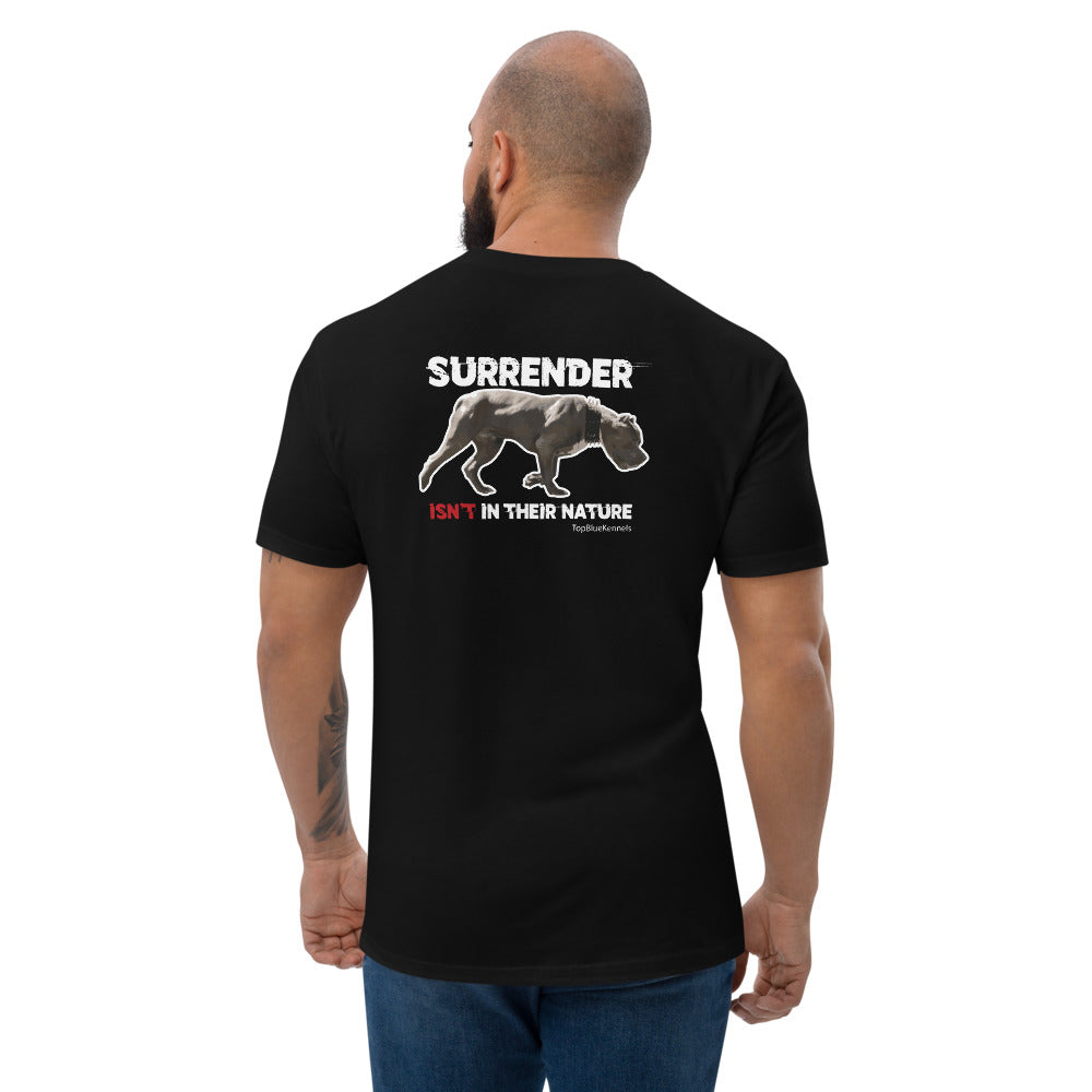Surrender Is Not Their Thing Short Sleeve T-shirt
