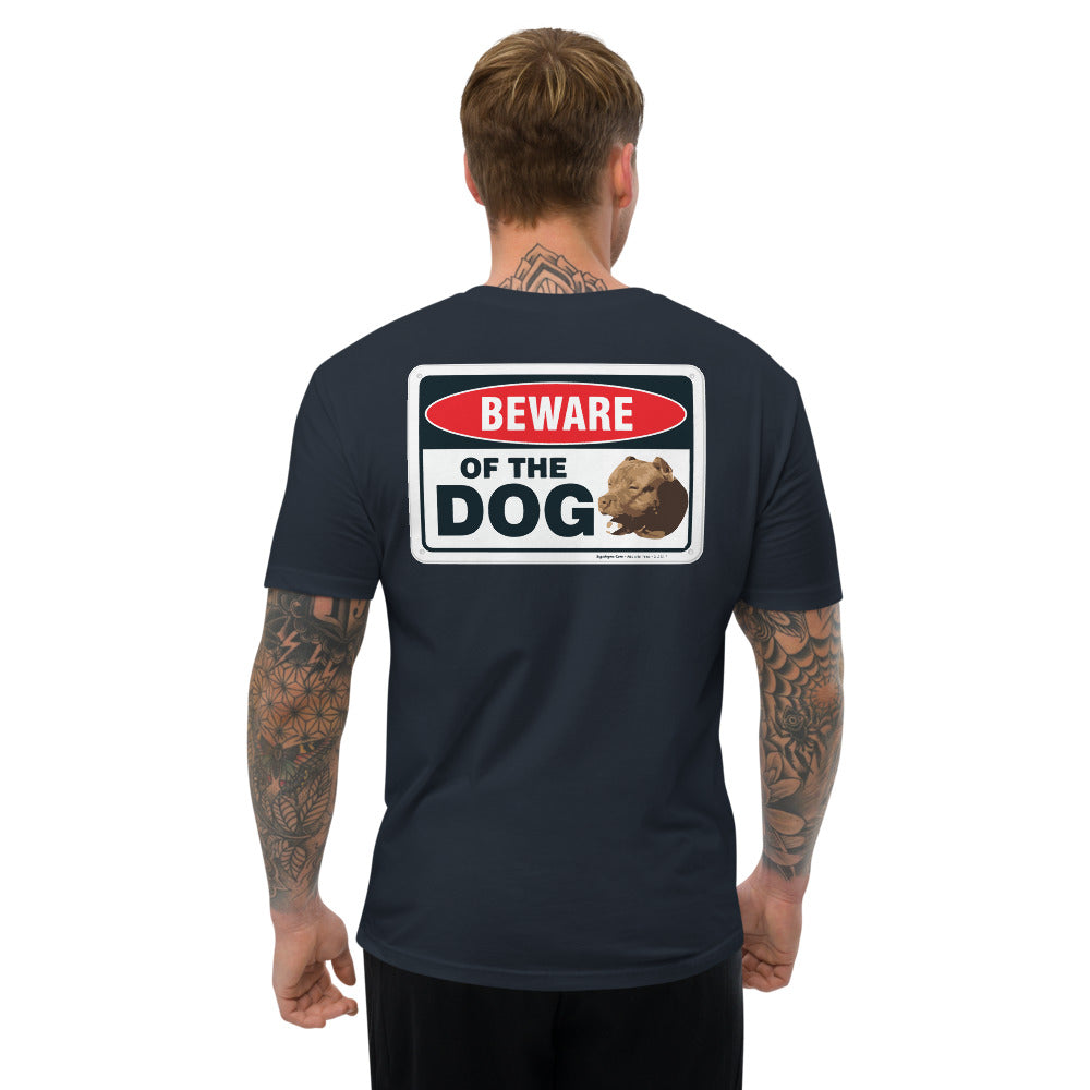 Beware of The Dog Short Sleeve T-shirt