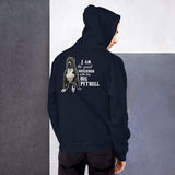 I Am The Quiet Neighbor With The Big Pitbull Unisex Hoodie