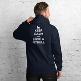 Keep Calm And Love A PitBull Unisex Hoodie