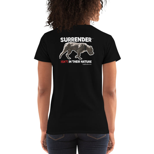 Surrender Is Not Their Thing Women's Short Sleeve Tees