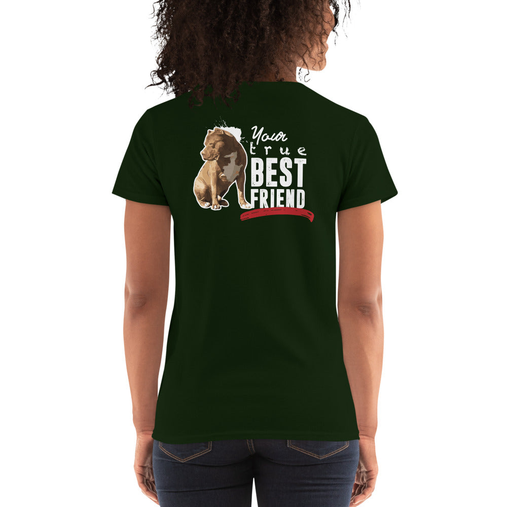 Your true Best Friend Women's Short Sleeve Tees