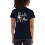 I Am The Quiet Neighbor With The Big Pitbull Women's Short Sleeve Tees