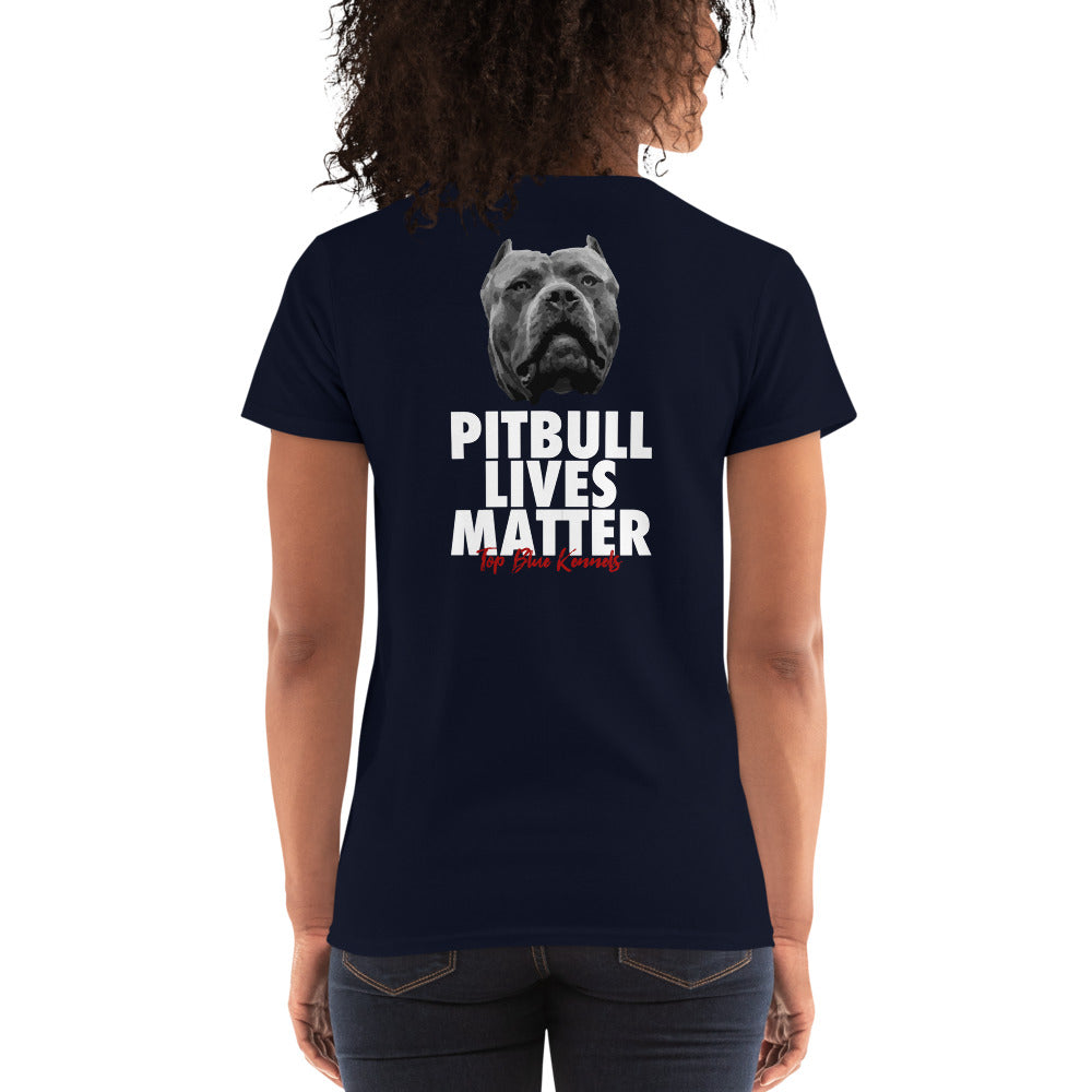 Pitbull Lives Matter Women's Short Sleeve Tees