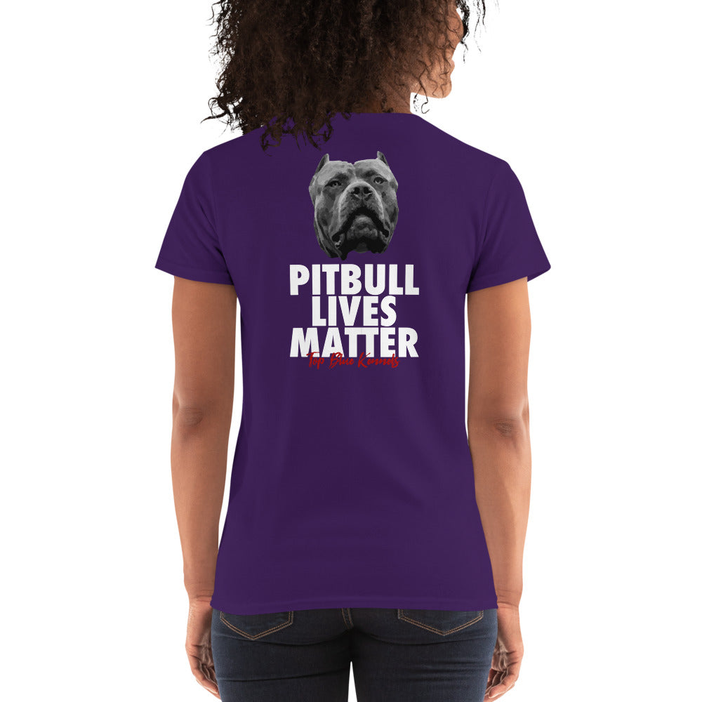 Pitbull Lives Matter Women's Short Sleeve Tees