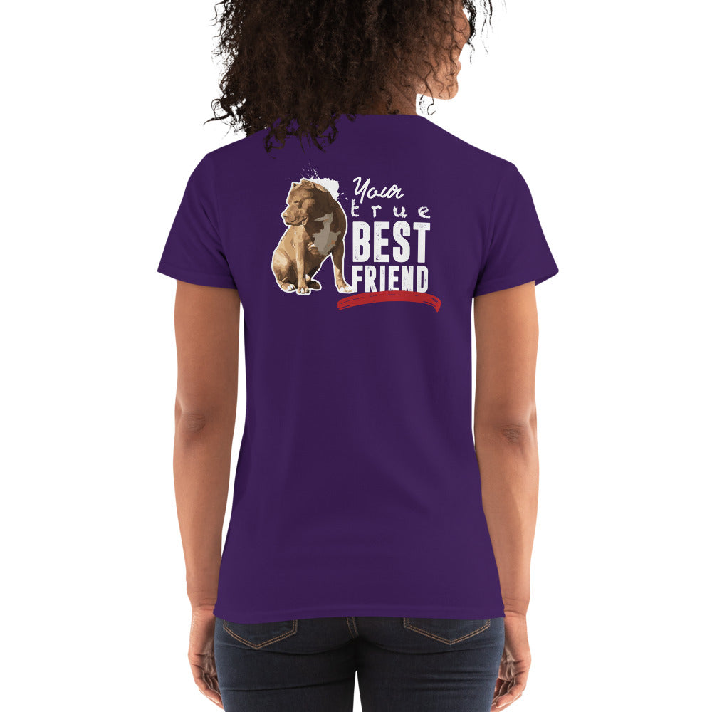 Your true Best Friend Women's Short Sleeve Tees