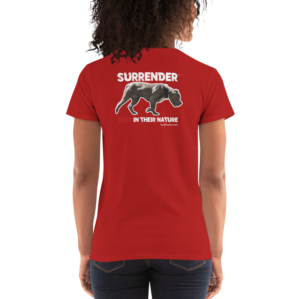Surrender Is Not Their Thing Women's Short Sleeve Tees