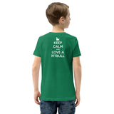 Keep Calm And Love A PitBull Youth Short Sleeve T-Shirt